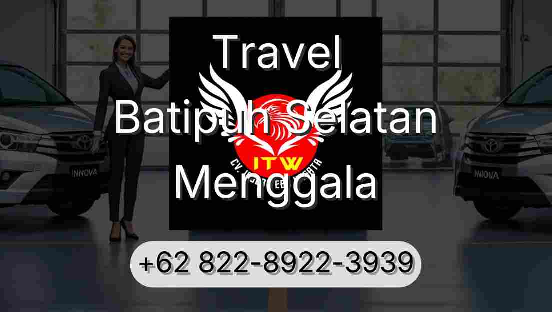Travel Batipuh Selatan Menggala