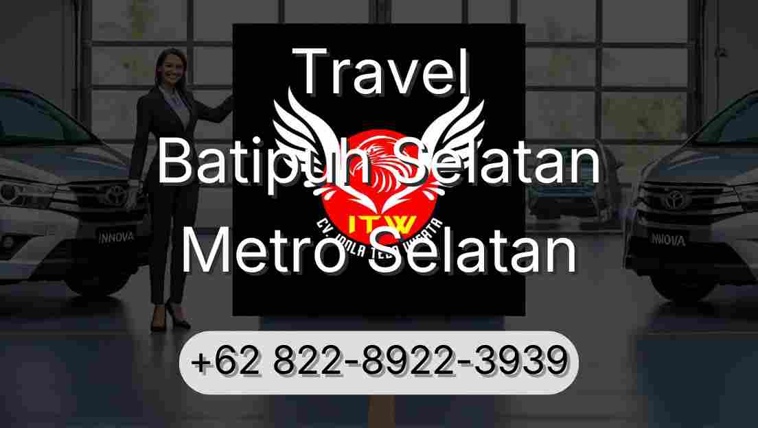 Travel Batipuh Selatan Metro Selatan