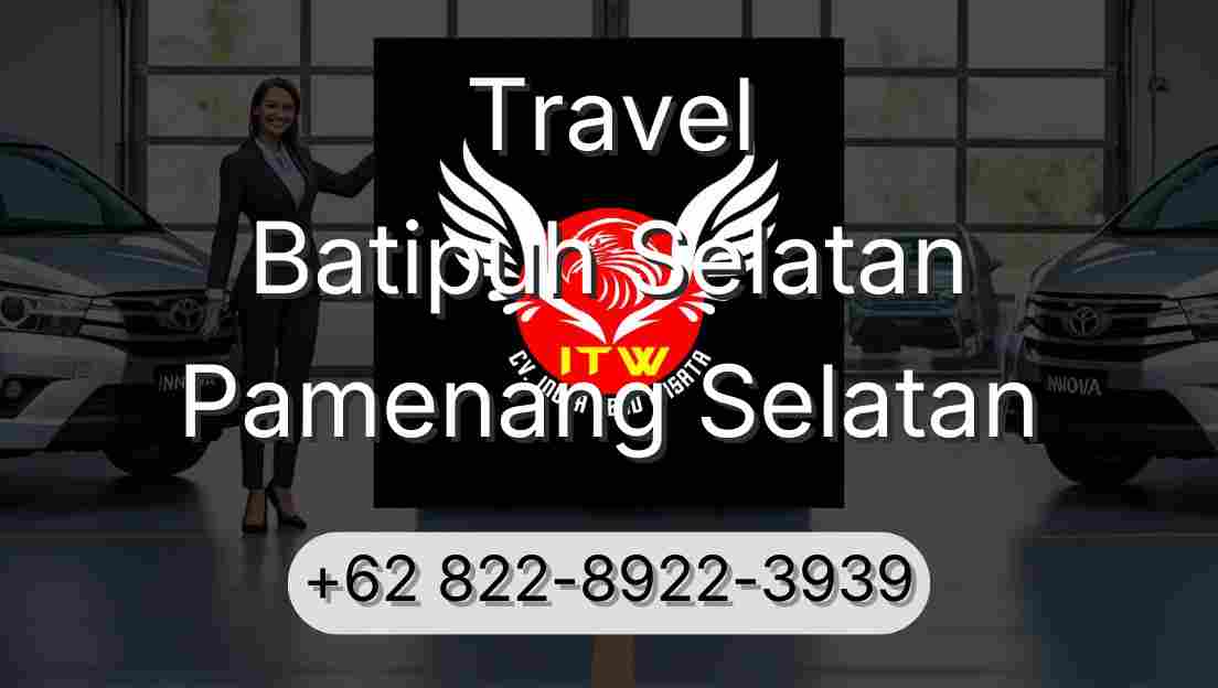Travel Batipuh Selatan Pamenang Selatan
