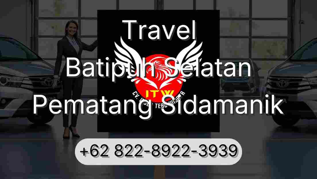 Travel Batipuh Selatan Pematang Sidamanik