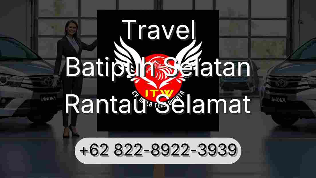 Travel Batipuh Selatan Rantau Selamat