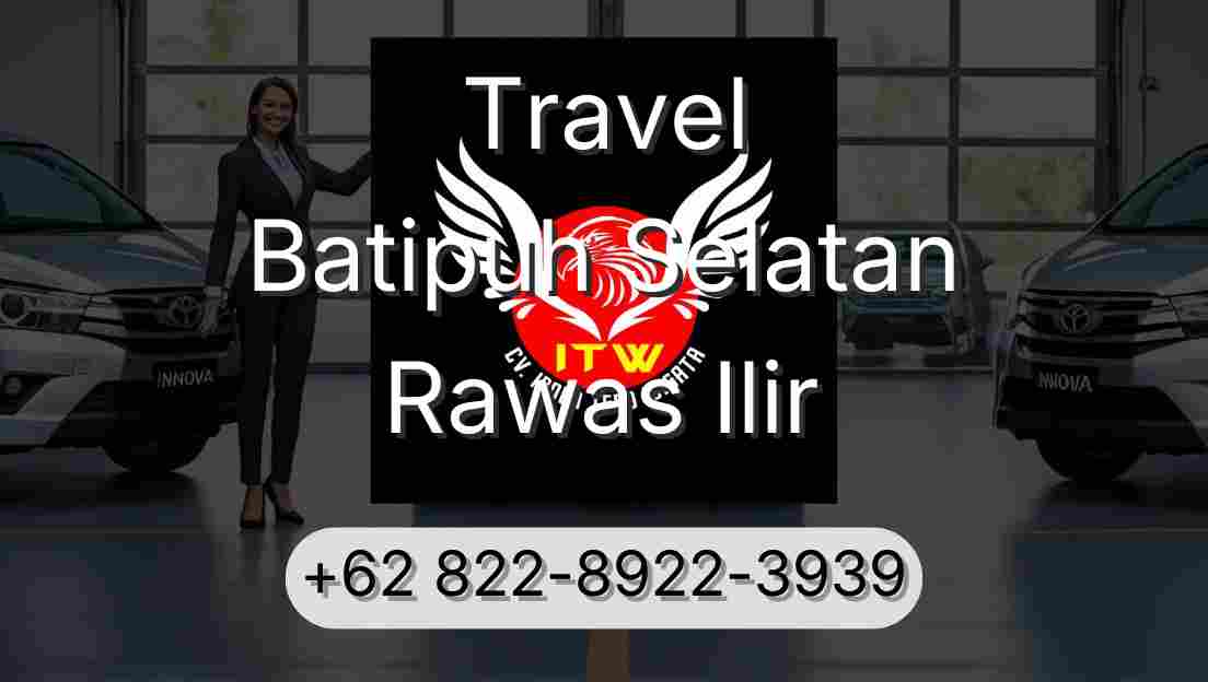 Travel Batipuh Selatan Rawas Ilir