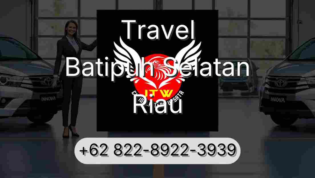 Travel Batipuh Selatan Riau
