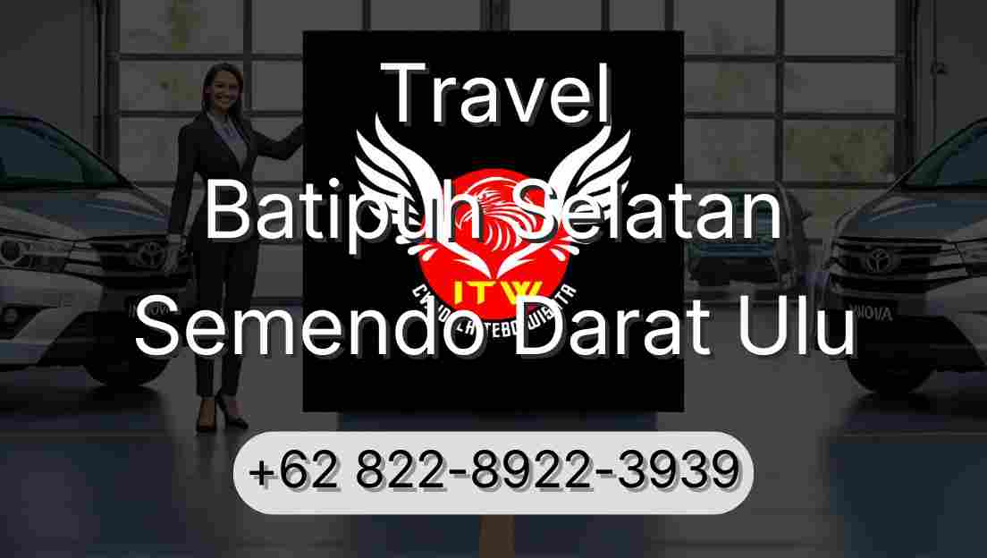 Travel Batipuh Selatan Semendo Darat Ulu