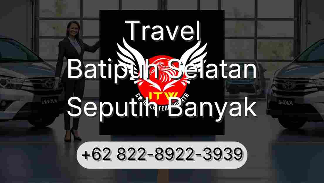 Travel Batipuh Selatan Seputih Banyak