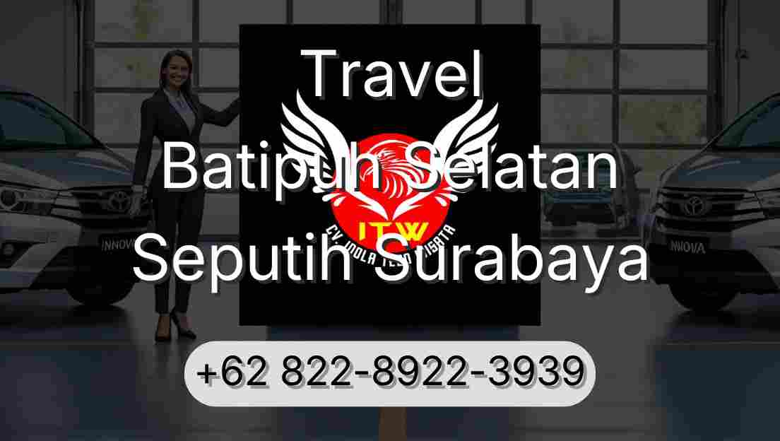 Travel Batipuh Selatan Seputih Surabaya