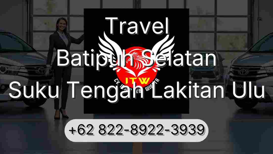 Travel Batipuh Selatan Suku Tengah Lakitan Ulu