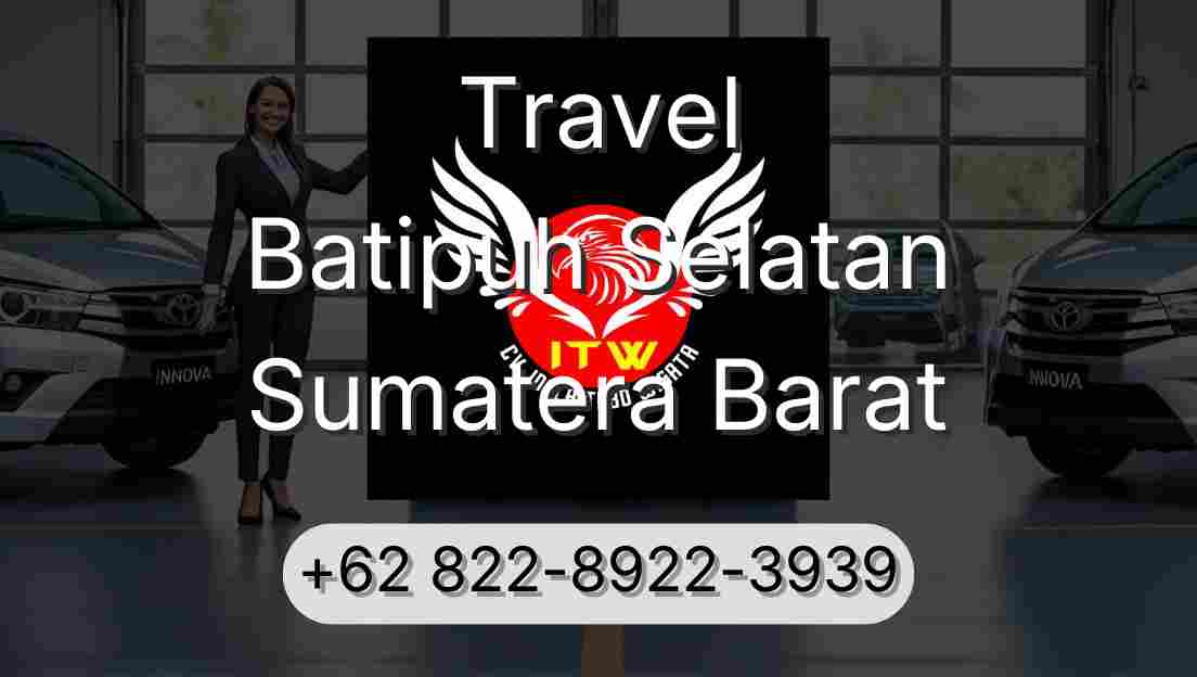 Travel Batipuh Selatan Sumatera Barat