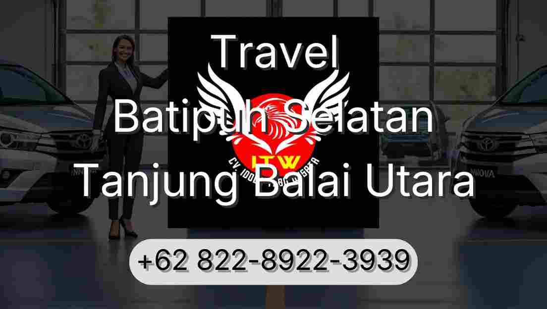 Travel Batipuh Selatan Tanjung Balai Utara