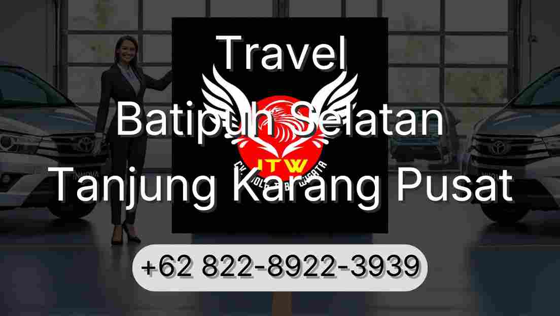Travel Batipuh Selatan Tanjung Karang Pusat