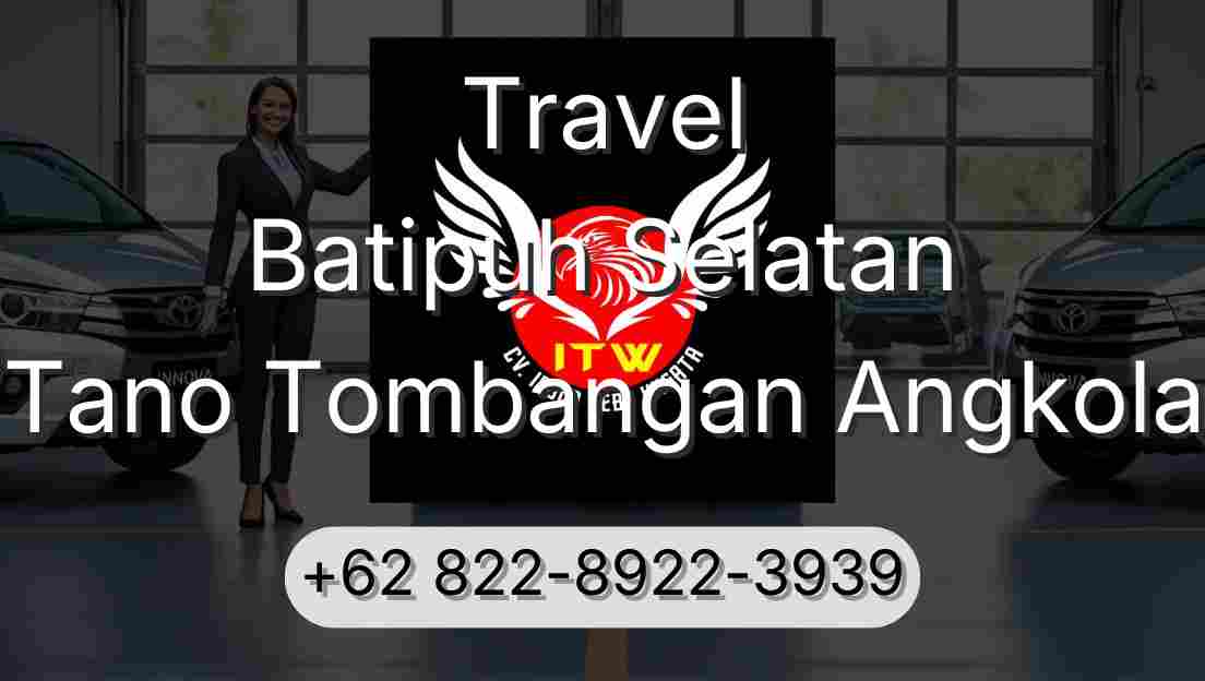 Travel Batipuh Selatan Tano Tombangan Angkola