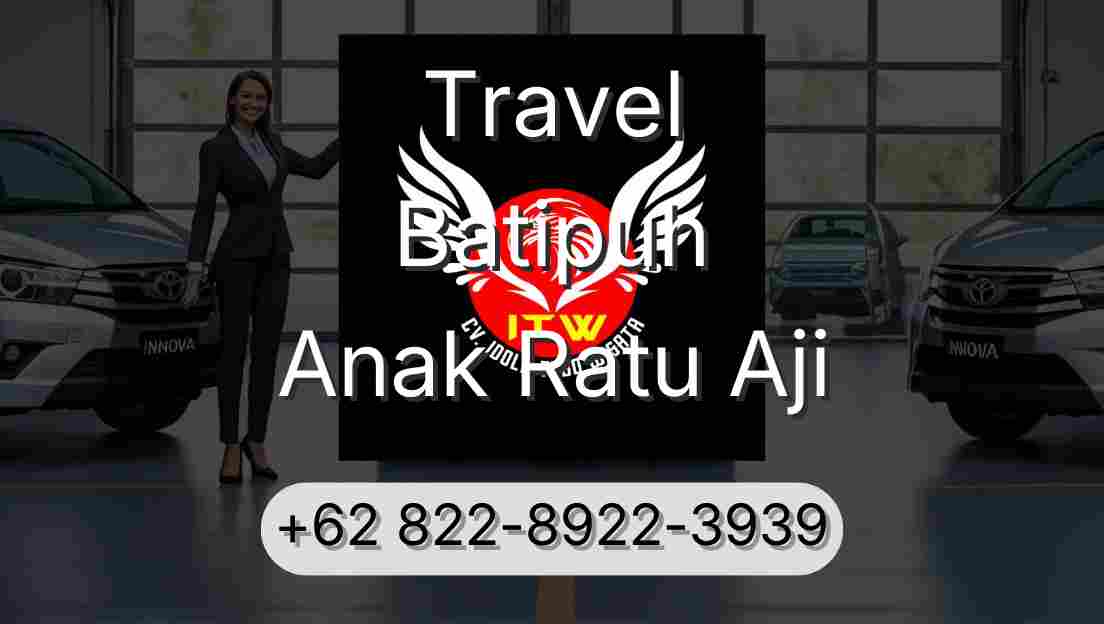 Travel Batipuh Anak Ratu Aji