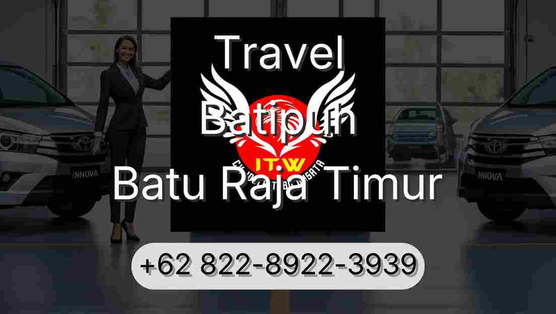 Travel Batipuh Batu Raja Timur