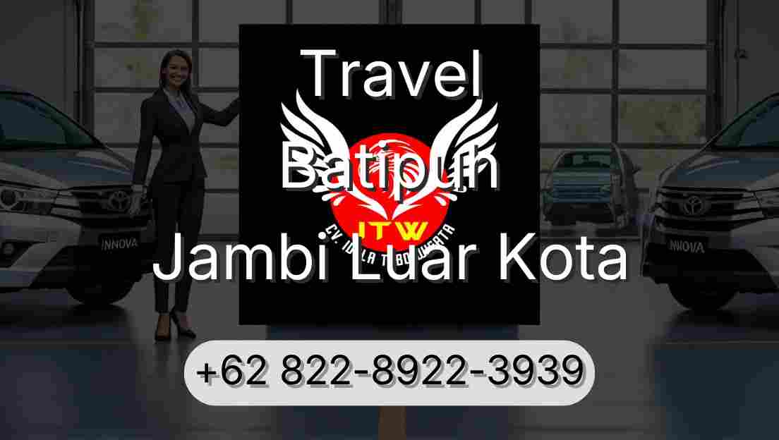 Travel Batipuh Jambi Luar Kota