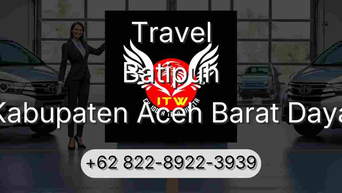 Travel Batipuh Kabupaten Aceh Barat Daya