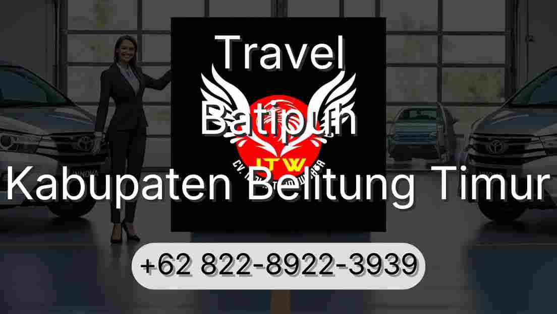 Travel Batipuh Kabupaten Belitung Timur