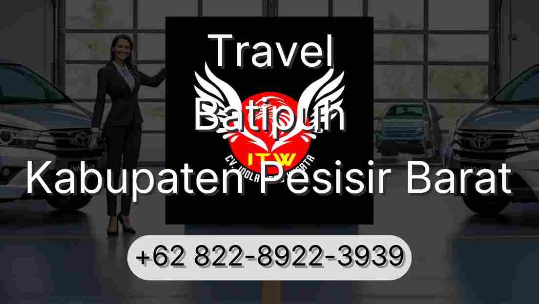 Travel Batipuh Kabupaten Pesisir Barat