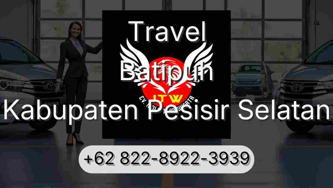 Travel Batipuh Kabupaten Pesisir Selatan