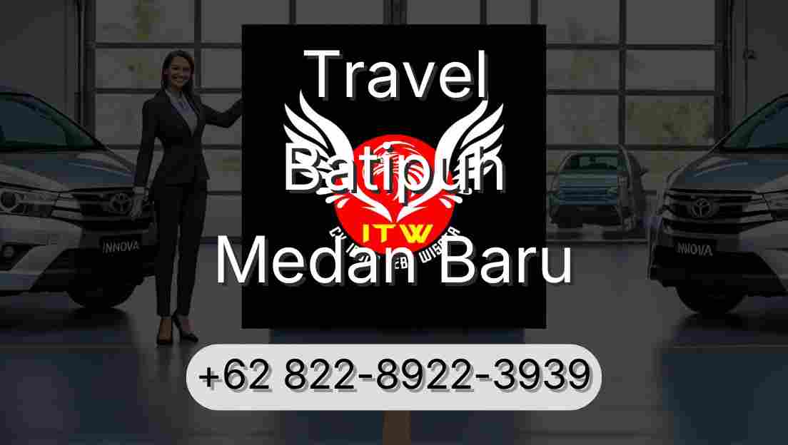 Travel Batipuh Medan Baru