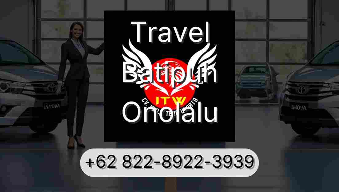 Travel Batipuh Onolalu