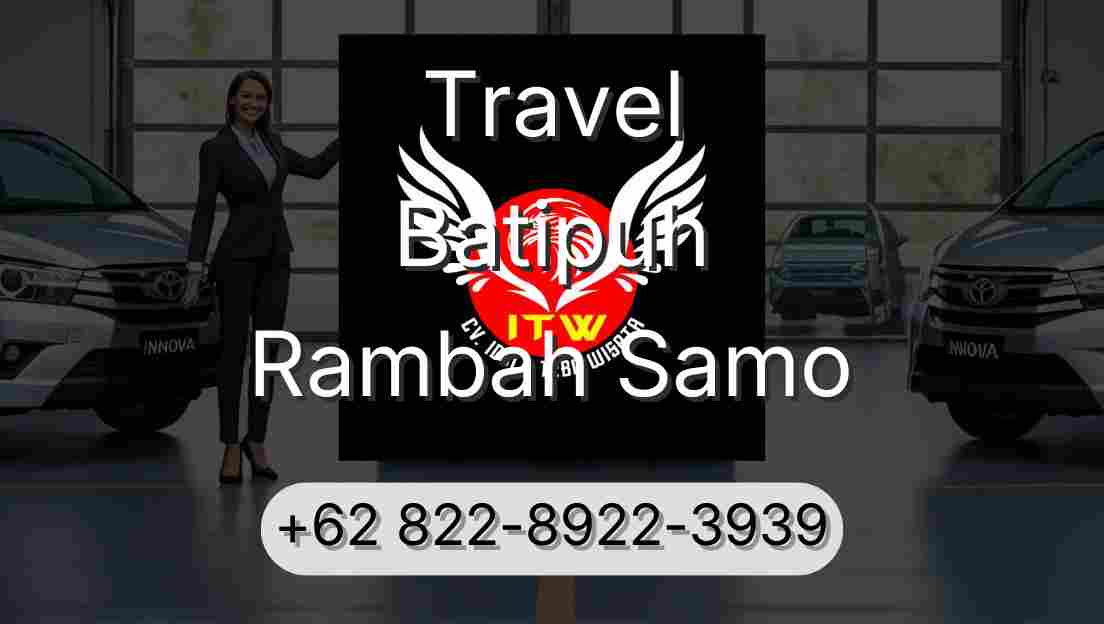 Travel Batipuh Rambah Samo