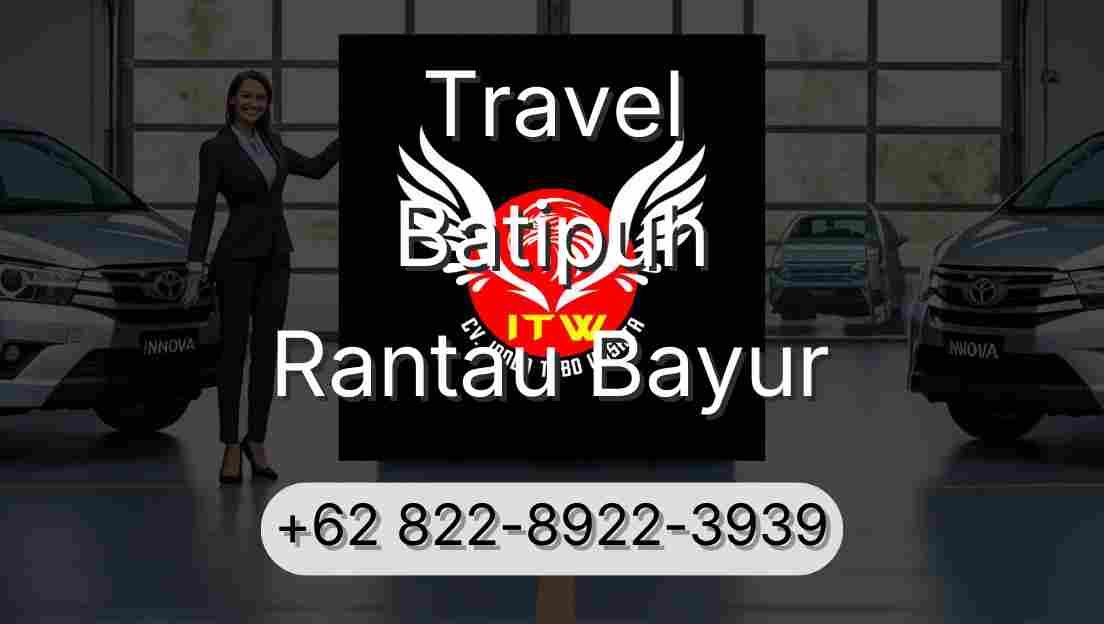 Travel Batipuh Rantau Bayur