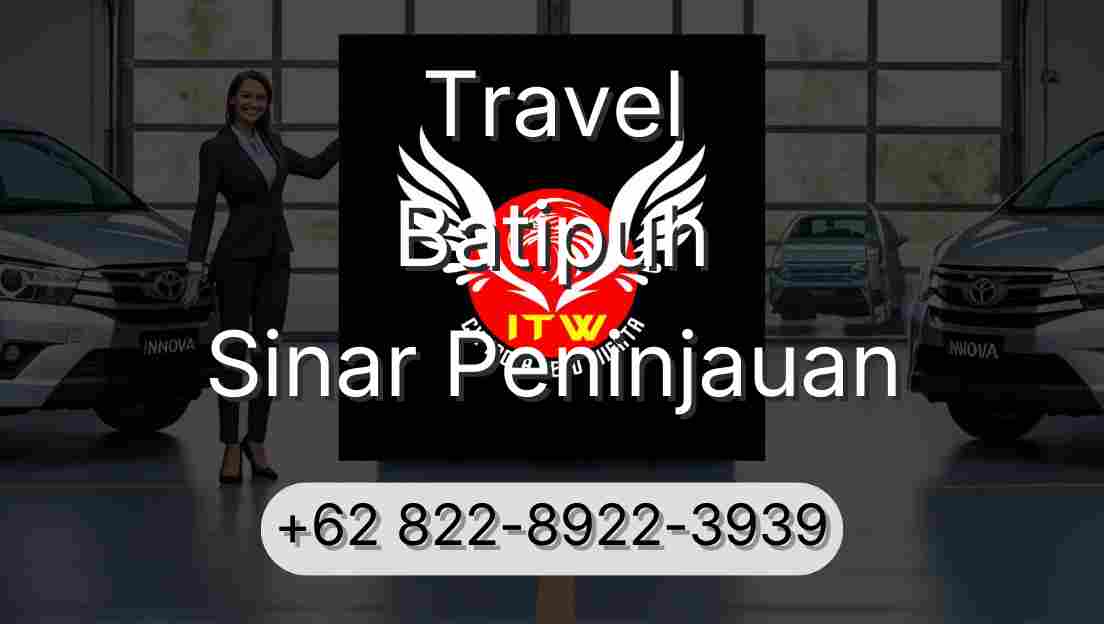 Travel Batipuh Sinar Peninjauan