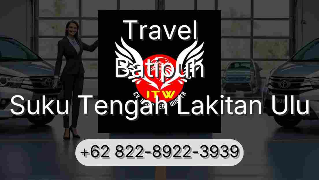 Travel Batipuh Suku Tengah Lakitan Ulu