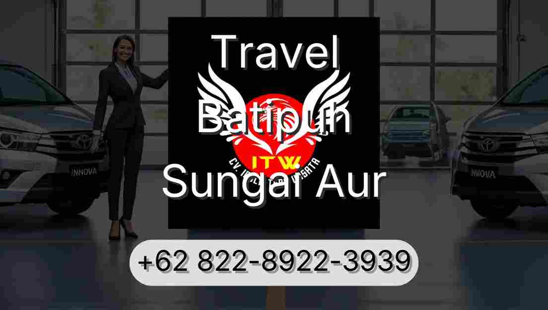 Travel Batipuh Sungai Aur