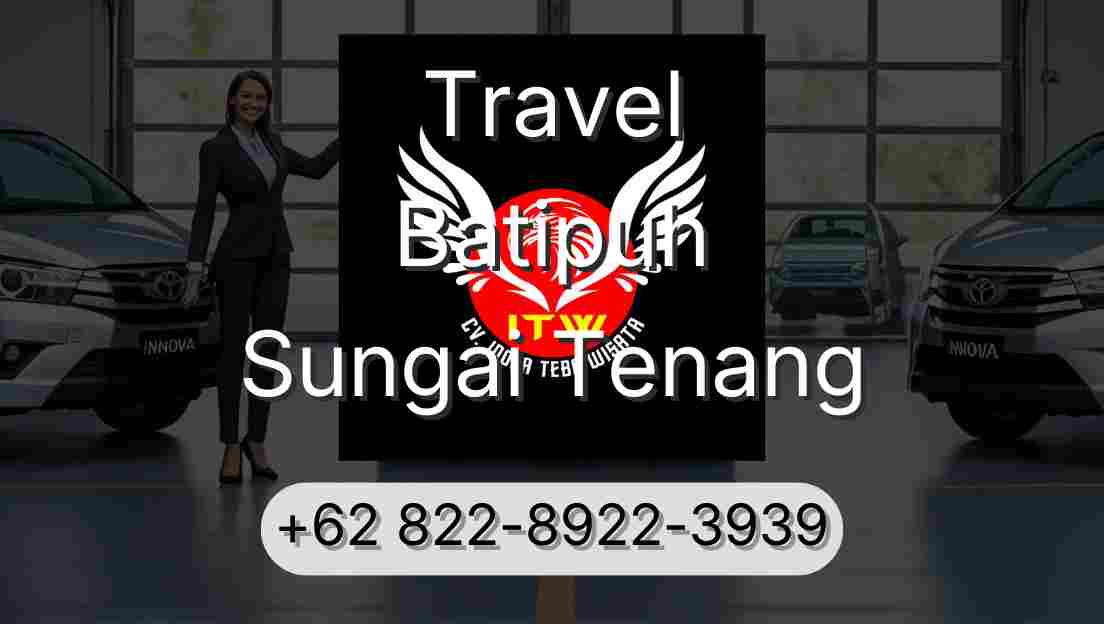 Travel Batipuh Sungai Tenang