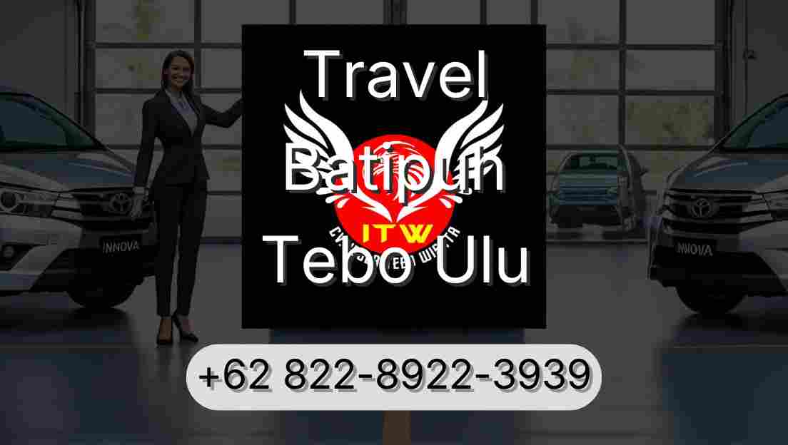 Travel Batipuh Tebo Ulu