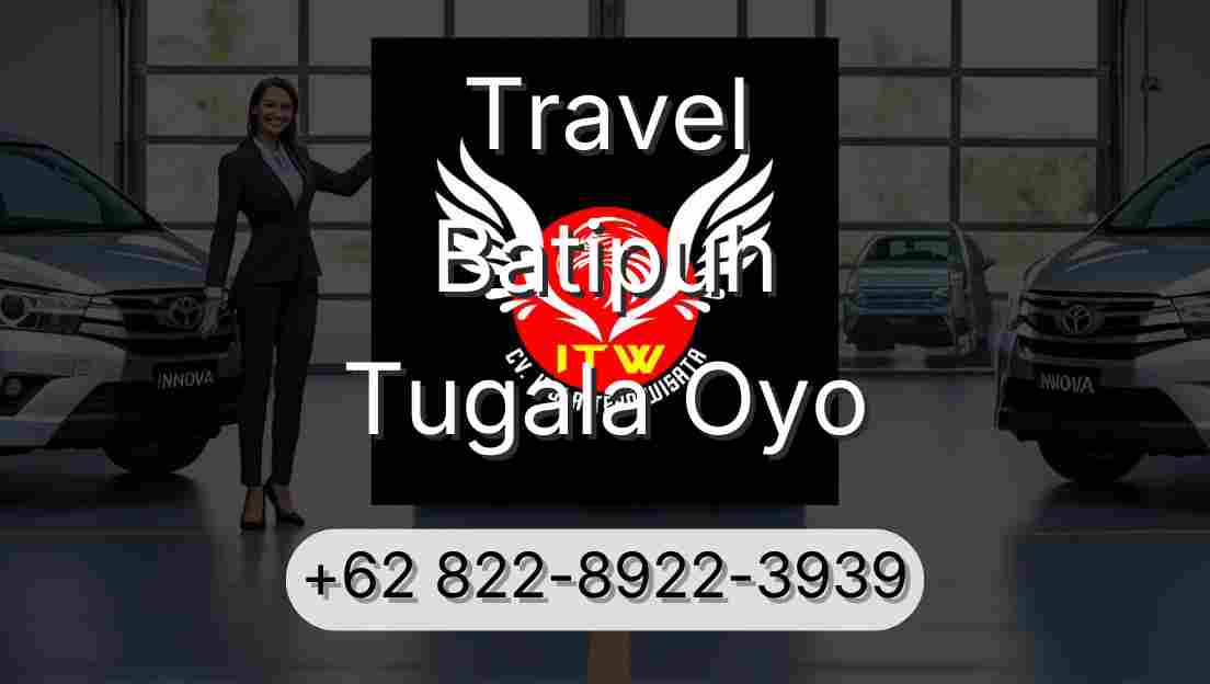 Travel Batipuh Tugala Oyo