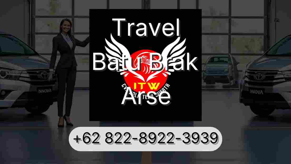 Travel Batu Brak Arse