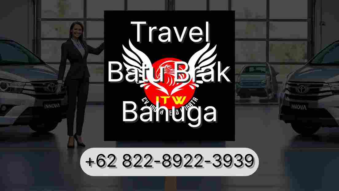 Travel Batu Brak Bahuga