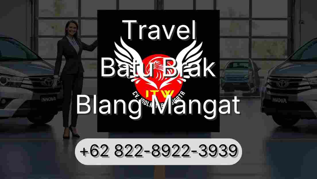 Travel Batu Brak Blang Mangat