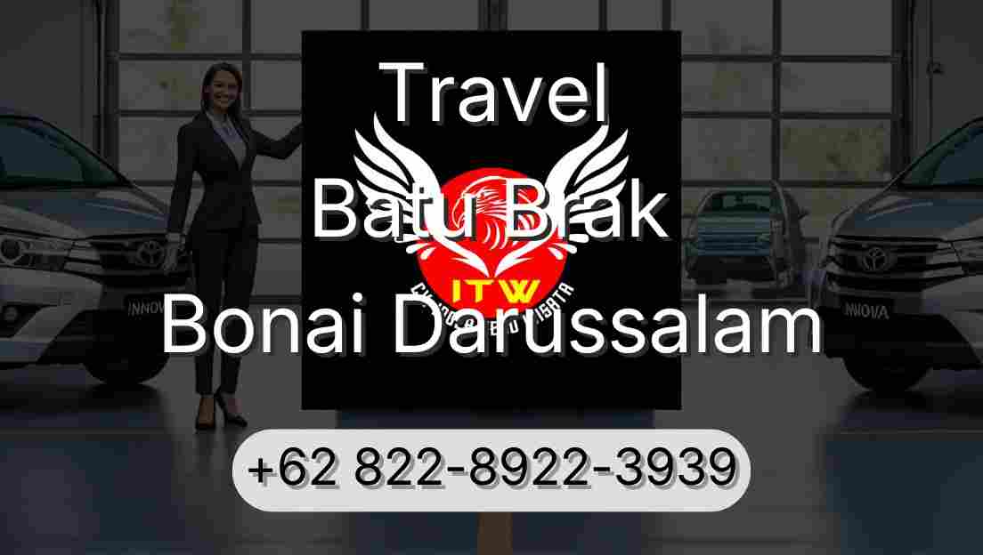 Travel Batu Brak Bonai Darussalam