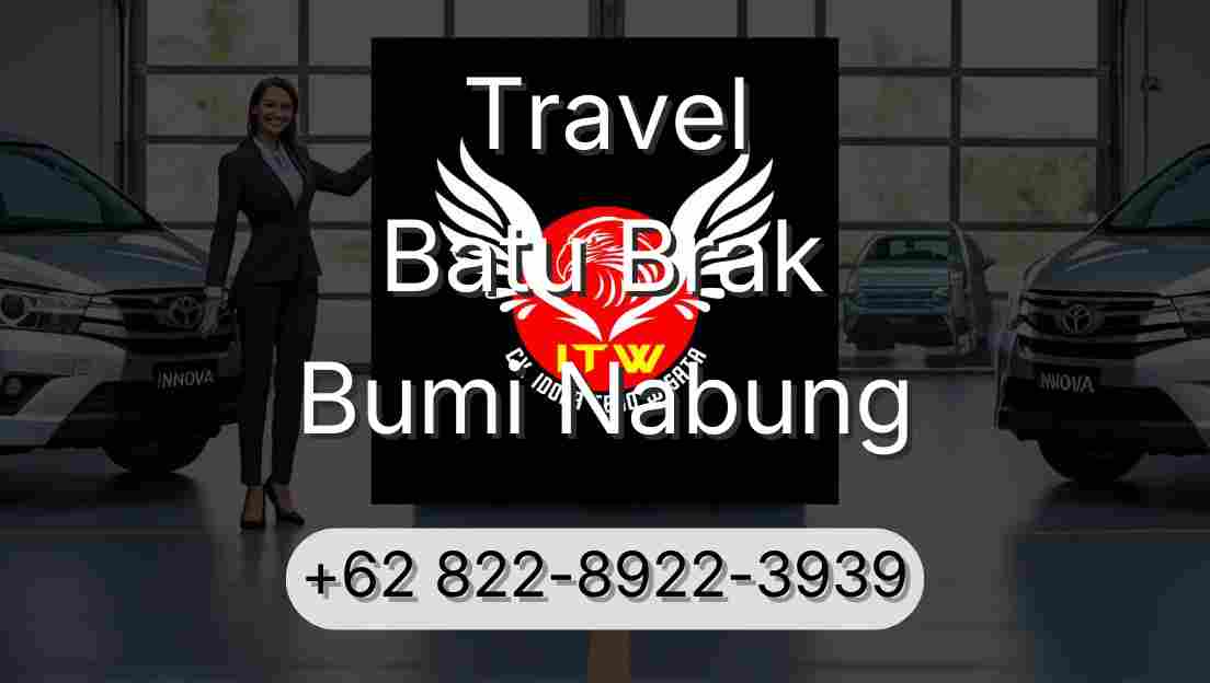 Travel Batu Brak Bumi Nabung