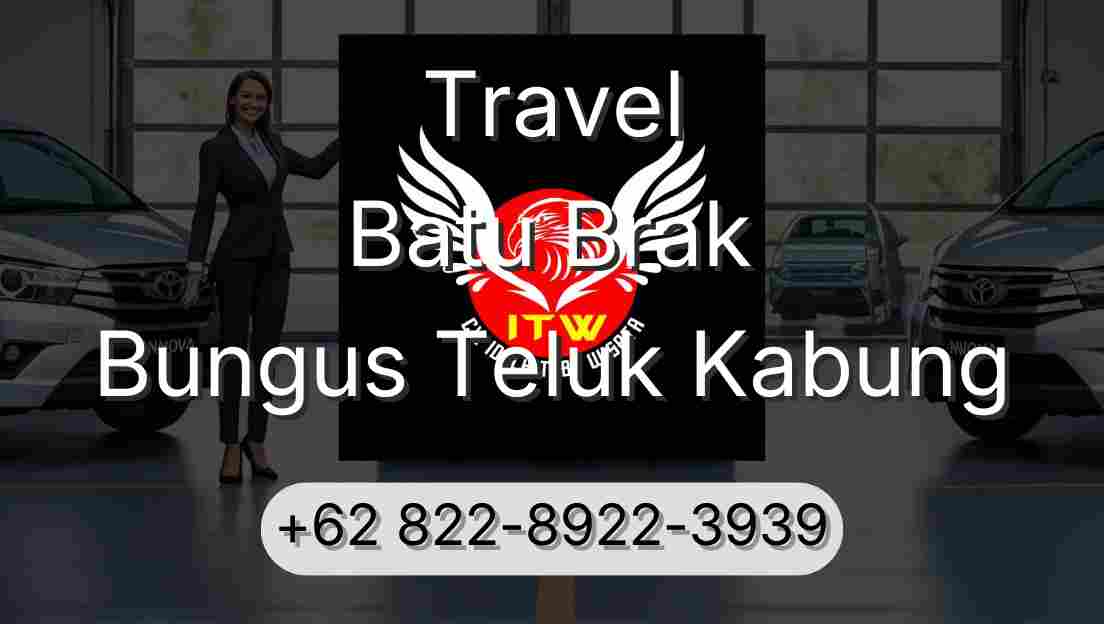 Travel Batu Brak Bungus Teluk Kabung