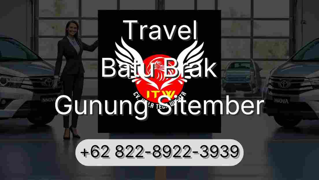 Travel Batu Brak Gunung Sitember
