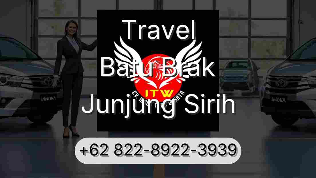 Travel Batu Brak Junjung Sirih