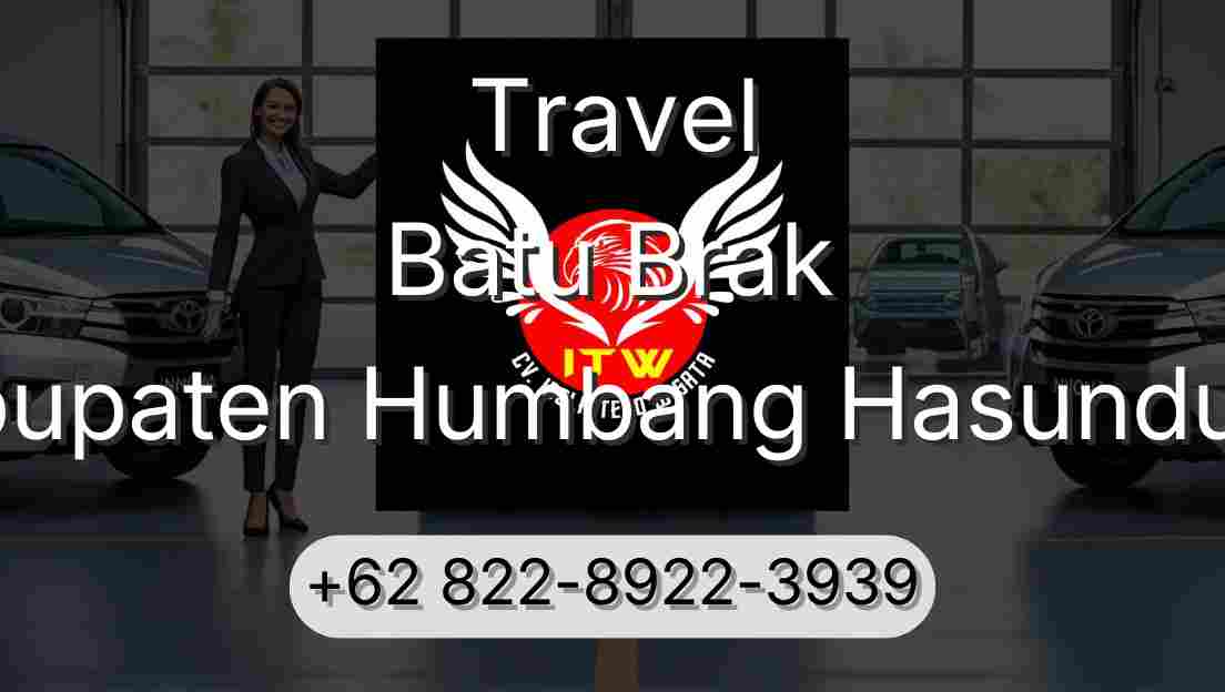 Travel Batu Brak Kabupaten Humbang Hasundutan