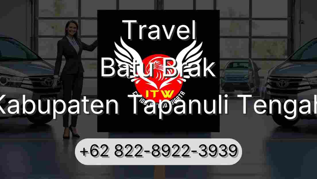 Travel Batu Brak Kabupaten Tapanuli Tengah