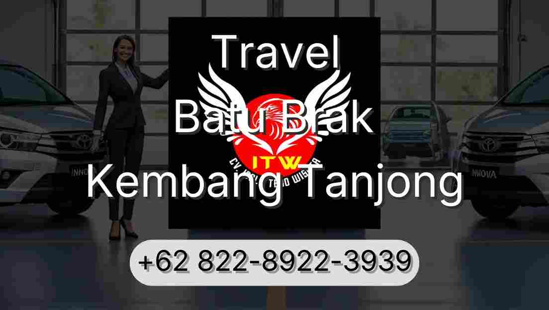 Travel Batu Brak Kembang Tanjong