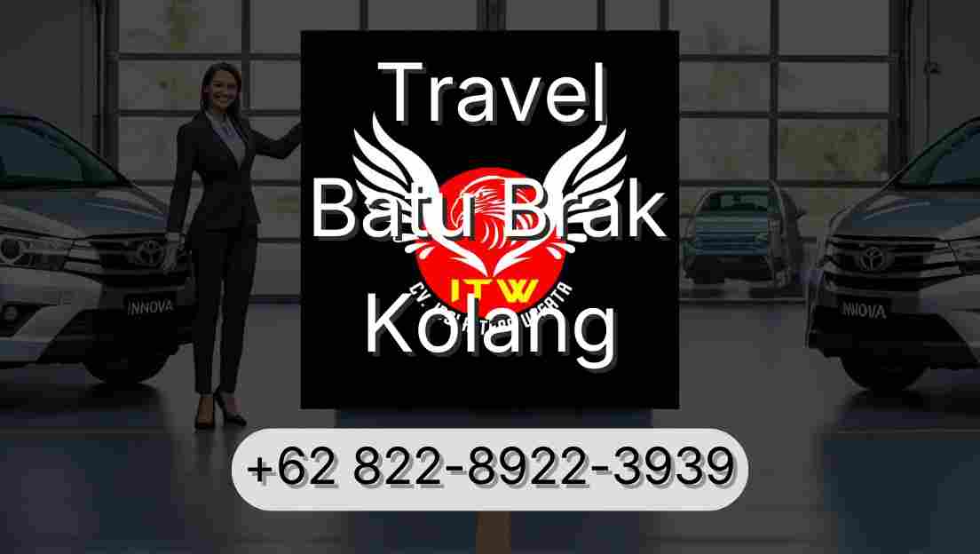 Travel Batu Brak Kolang
