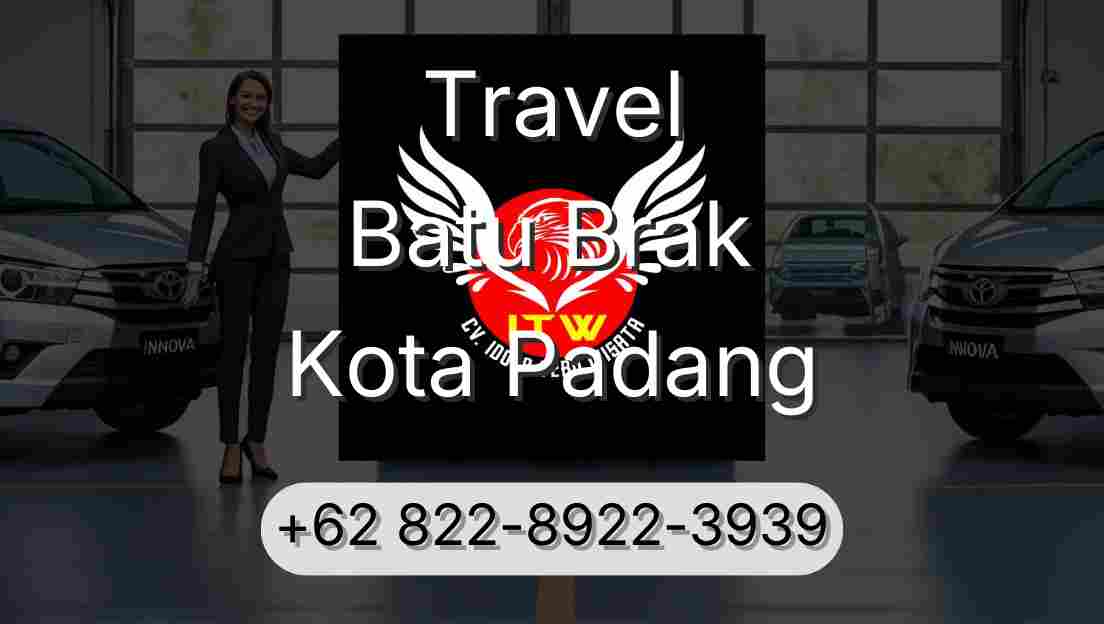 Travel Batu Brak Kota Padang