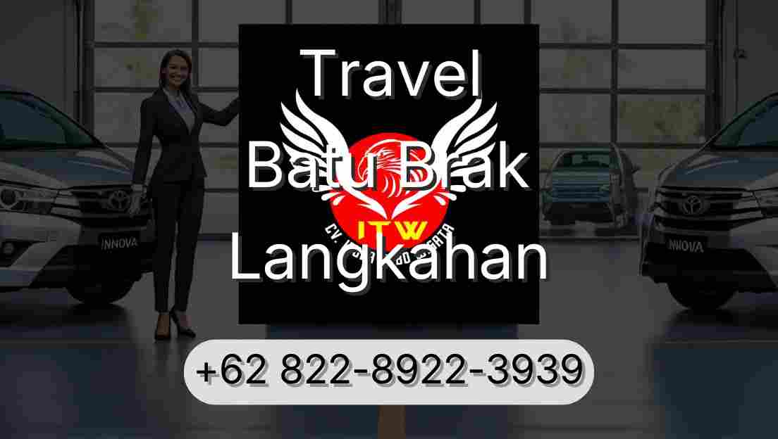 Travel Batu Brak Langkahan