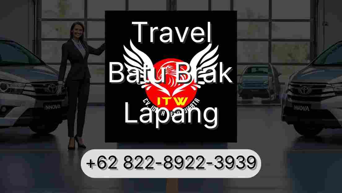 Travel Batu Brak Lapang