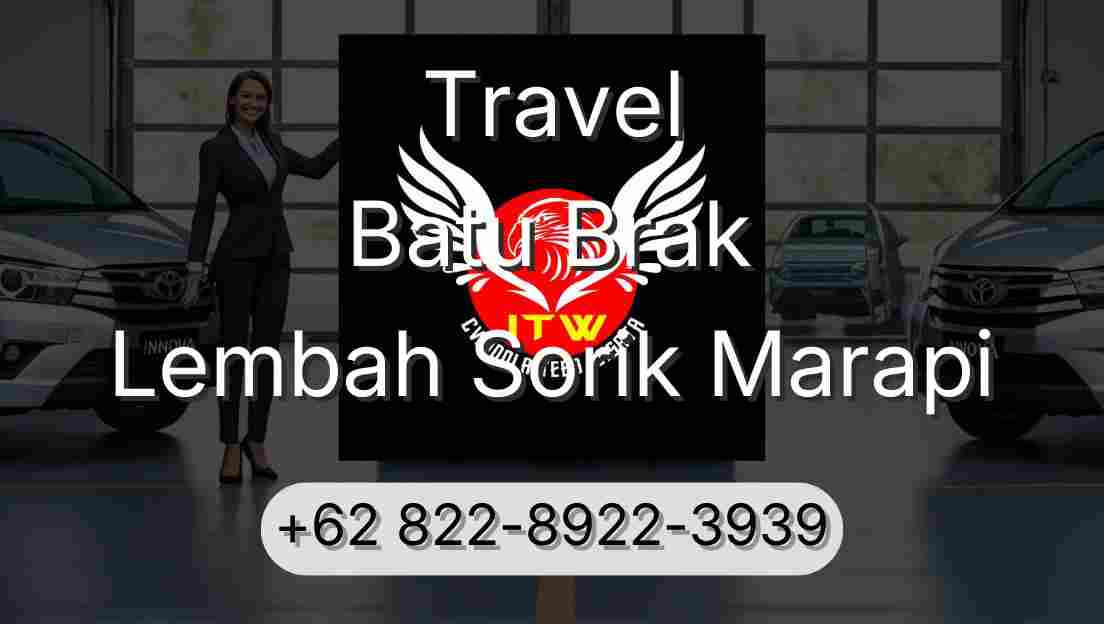 Travel Batu Brak Lembah Sorik Marapi