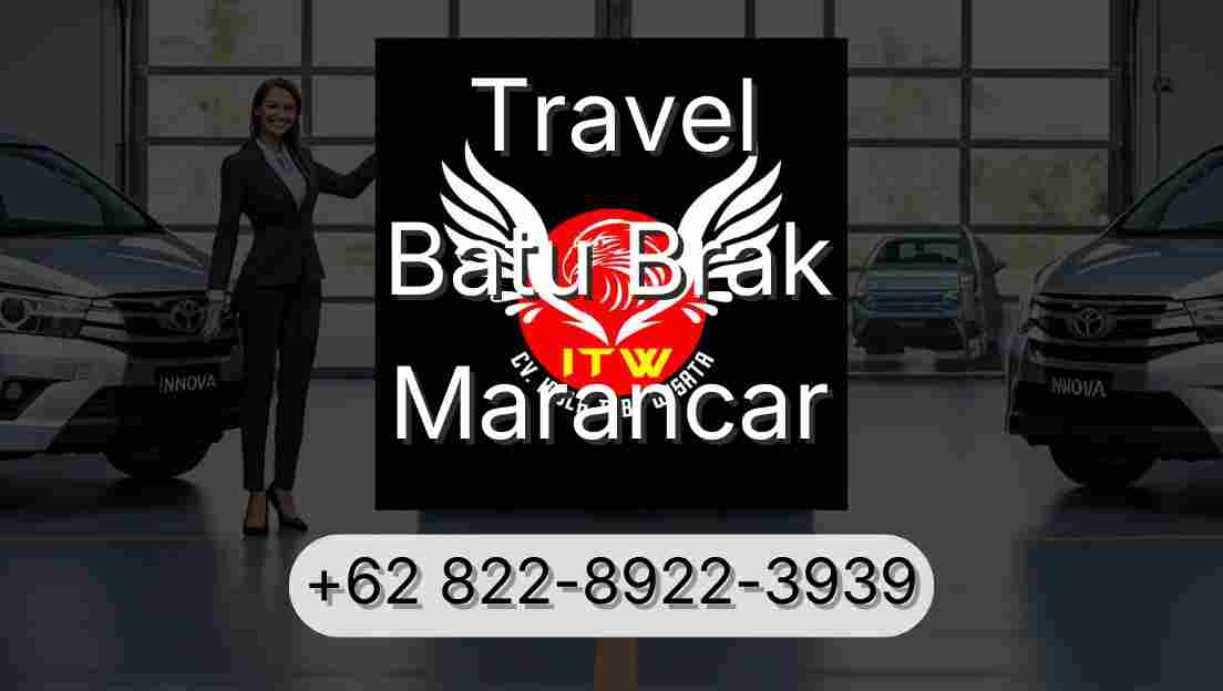 Travel Batu Brak Marancar