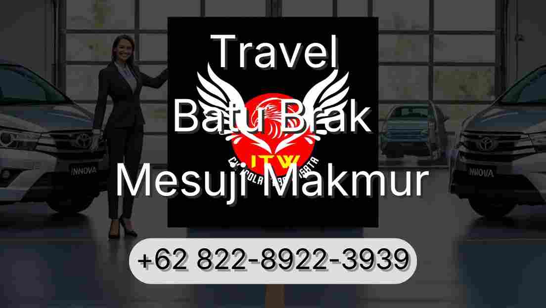 Travel Batu Brak Mesuji Makmur